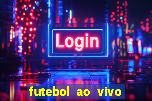 futebol ao vivo futemax app